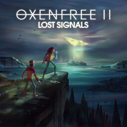 OXENFREE II: Lost Signals PS4 & PS5 (중국어(간체자), 한국어, 태국어, 말레이어, 영어, 일본어, 중국어(번체자))